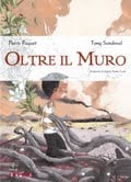 Tony Sandoval – Oltre il muro